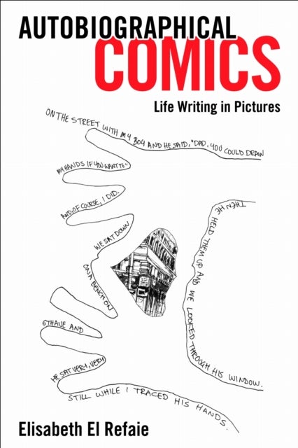 Autobiographical Comics - Life Writing in Pictures