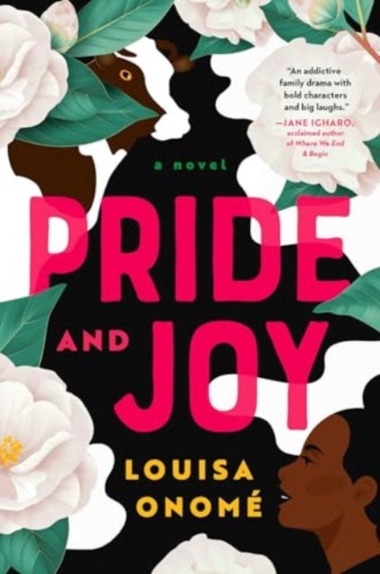 Pride and Joy - A Novel