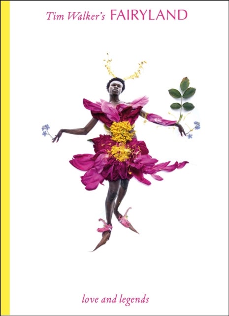 Tim Walker's Fairyland - Love and Legends