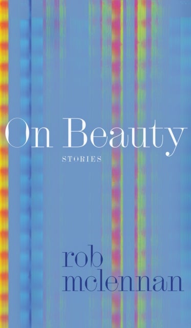 On Beauty - stories