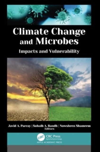 Climate Change and Microbes - Impacts and Vulnerability