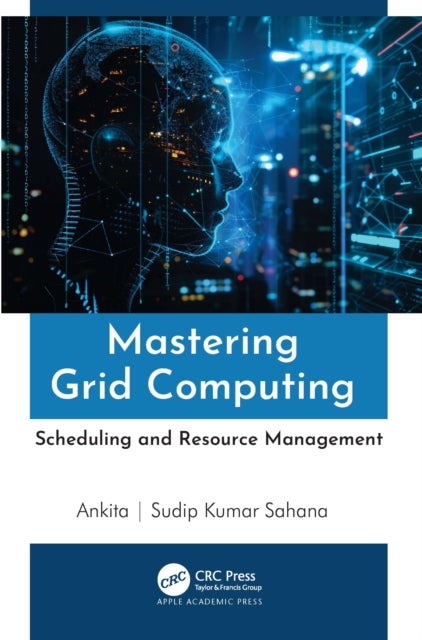 Mastering Grid Computing - Scheduling and Resource Management