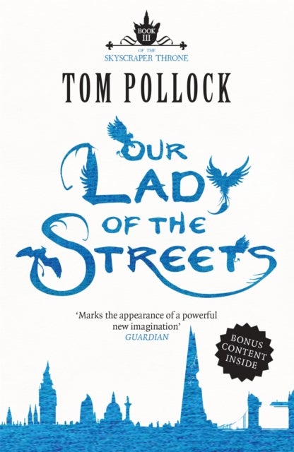 Our Lady of the Streets - The Skyscraper Throne Book 3
