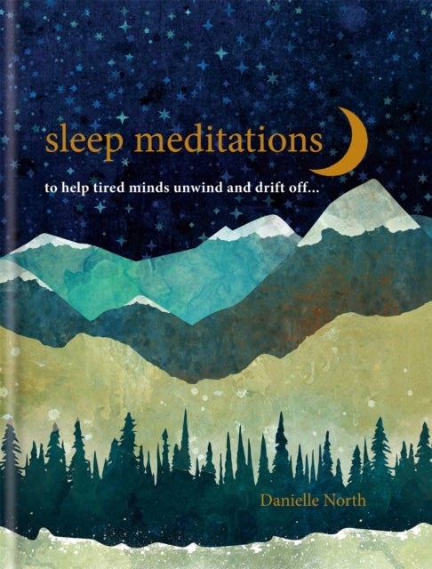Sleep Meditations - to help tired minds unwind and drift off…