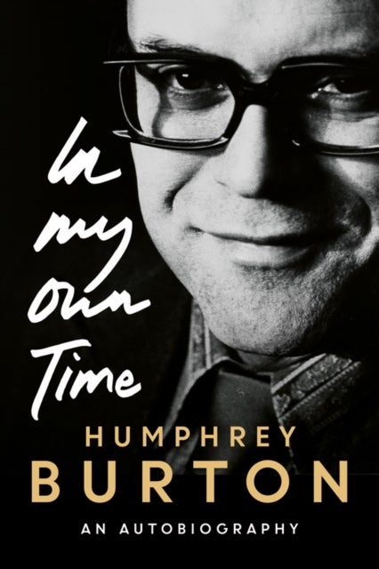 In My Own Time - An Autobiography