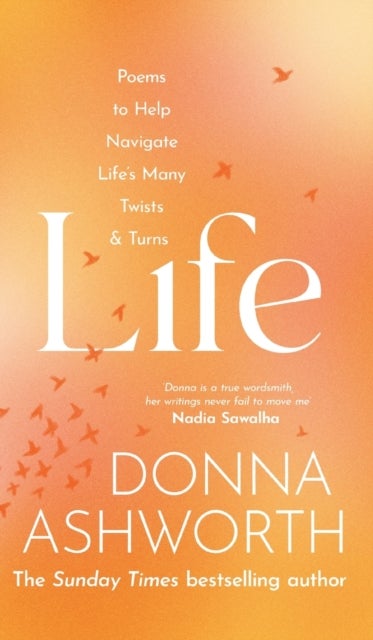 Life - Poems to help navigate life’s many twists & turns