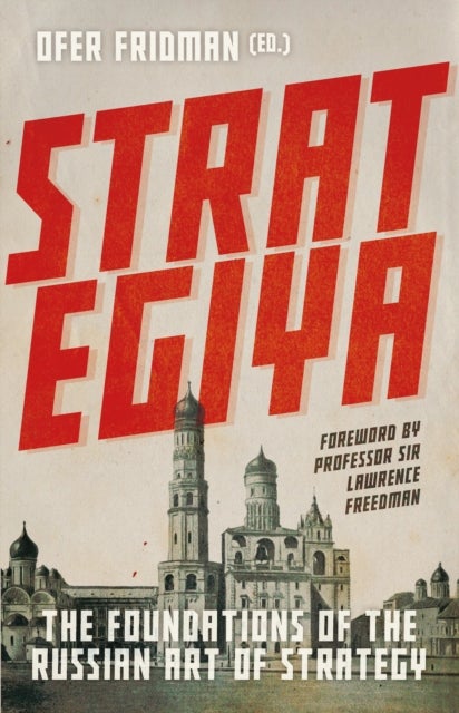 Strategiya - The Foundations of the Russian Art of Strategy