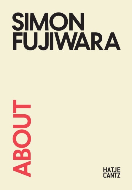 About Simon Fujiwara