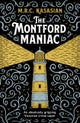The Montford Maniac