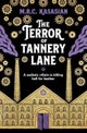 The Terror of Tannery Lane