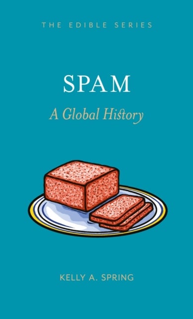 SPAM - A Global History