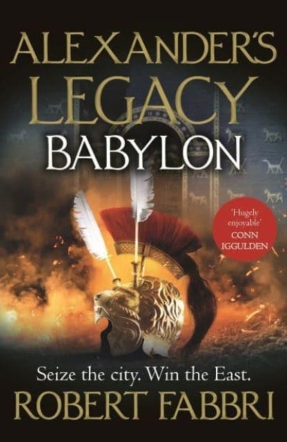 Babylon - 'Truly epic' Conn Iggulden