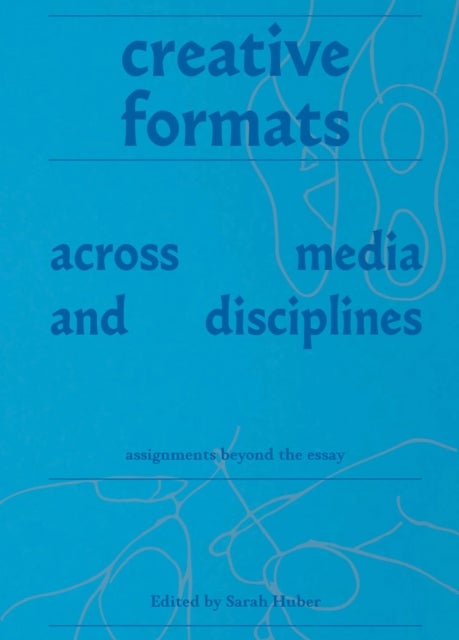 Creative Formats Across Media and Disciplines