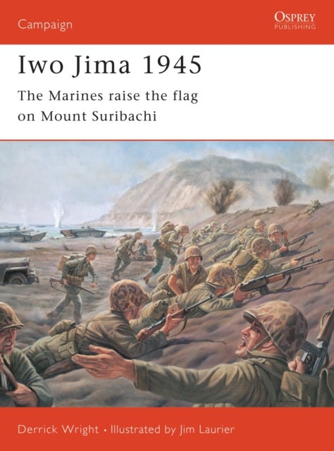 Iwo Jima 1945 - The Marines raise the flag on Mount Suribachi