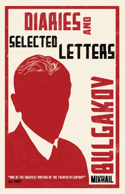 Diaries and Selected Letters - First English Translation