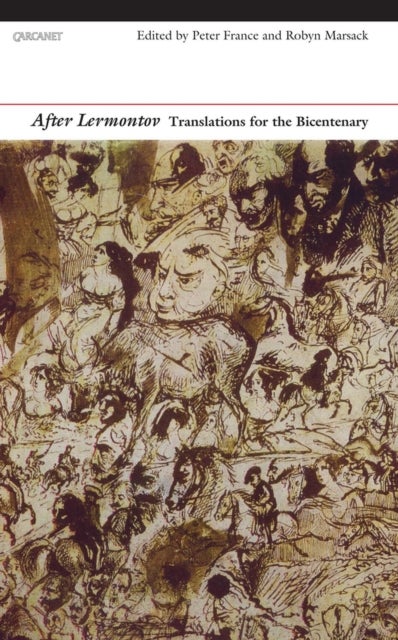 After Lermontov - Translations for the Bicentenary