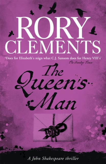The Queen's Man - A thrilling early story in the life of John Shakespeare in the award-winning, bestselling series