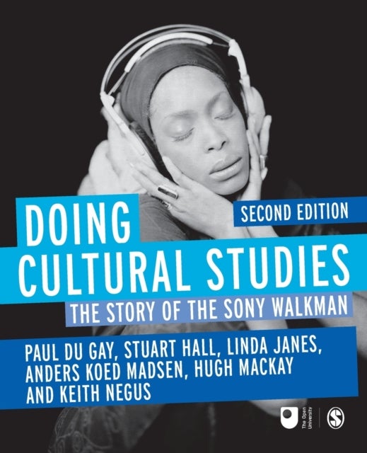 Doing Cultural Studies - The Story of the Sony Walkman