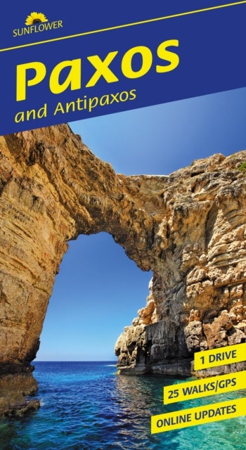 Paxos and Antipaxos Sunflower Walking Guide - 25 long and short walks plus 1 car tour