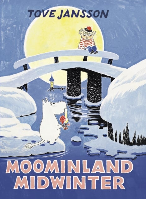 Moominland Midwinter - Special Collector’s Edition
