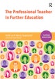 The Professional Teacher in Further Education