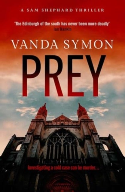 Prey - The chilling, twisty new Sam Shephard Mystery