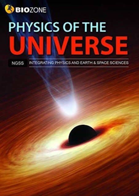 Physics of the Universe - Student Edition