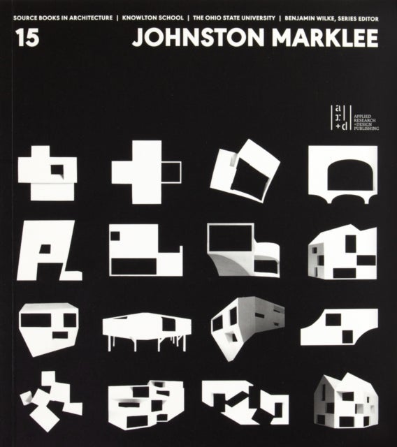 Source Books in Architecture No. 15 - Johnston Marklee