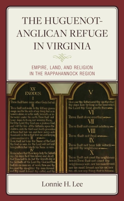 The Huguenot-Anglican Refuge in Virginia