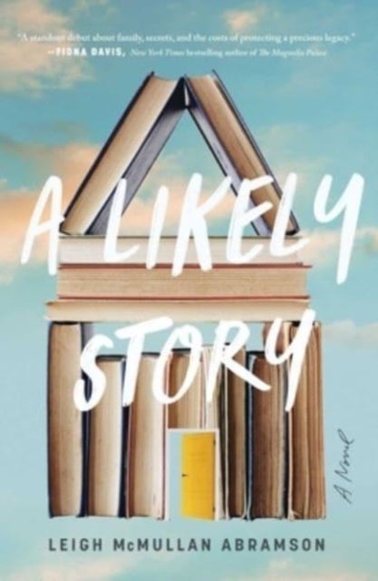 Likely Story - A Novel