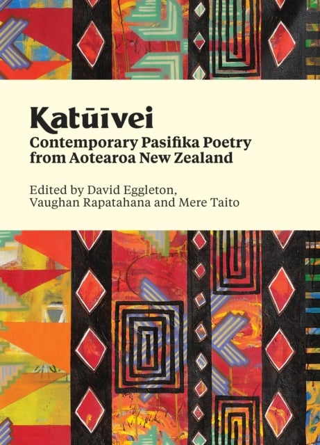 Katuivei - Contemporary Pasifika poetry from Aotearoa New Zealand