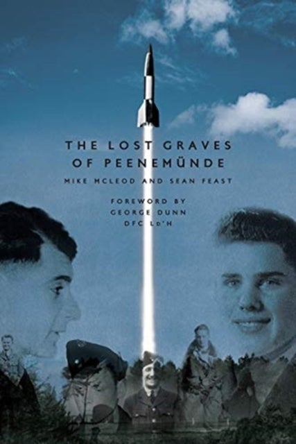 The Lost Graves of Peenemunde