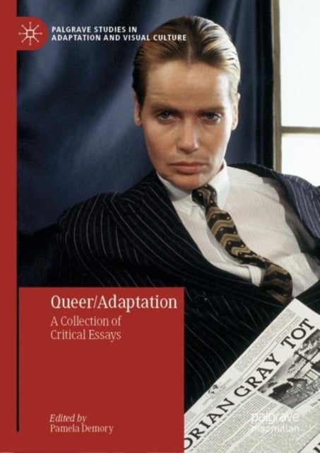 Queer/Adaptation - A Collection of Critical Essays