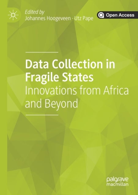 Data Collection in Fragile States - Innovations from Africa and Beyond