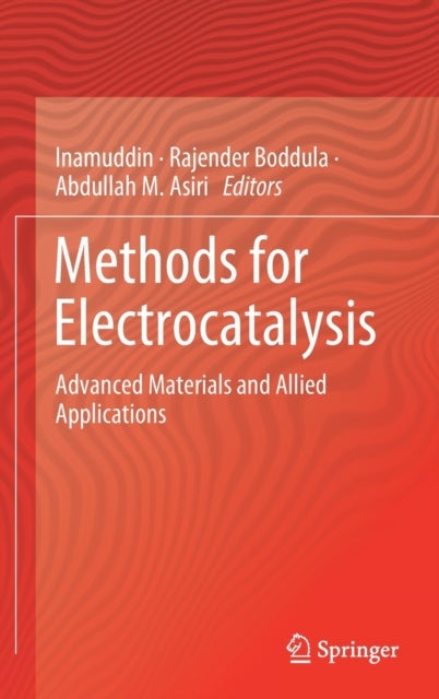 Methods for Electrocatalysis - Advanced Materials and Allied Applications