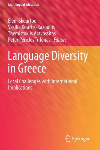 Language Diversity in Greece - Local Challenges with International Implications