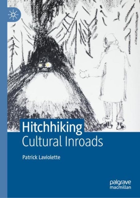 Hitchhiking - Cultural Inroads