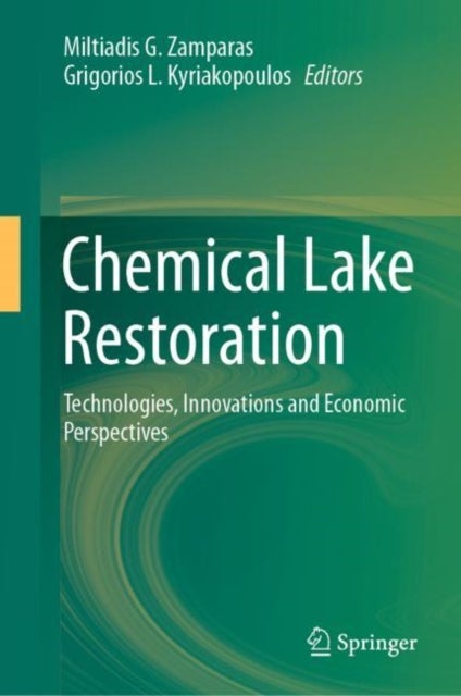 Chemical Lake Restoration - Technologies, Innovations and Economic Perspectives