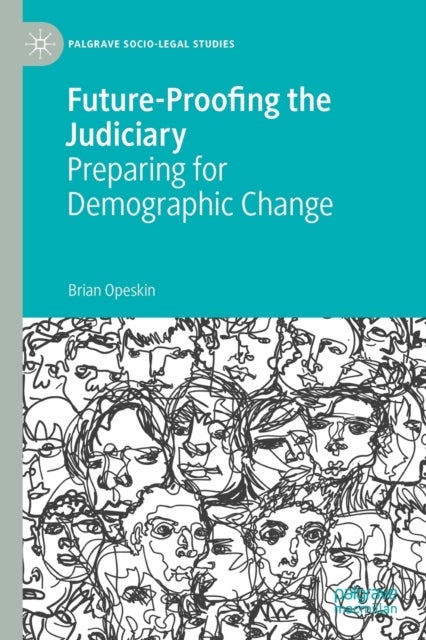 Future-Proofing the Judiciary - Preparing for Demographic Change