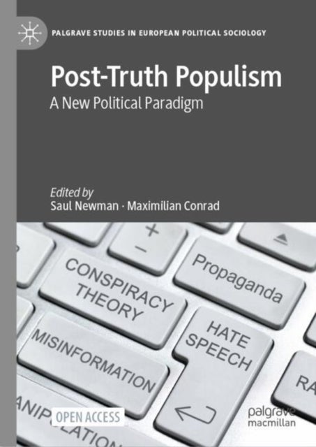 Post-Truth Populism - A New Political Paradigm