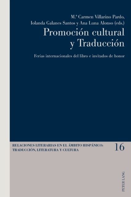 Promocion cultural y Traduccion - Ferias internacionales del libro e invitados de honor