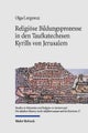 Religiose Bildungsprozesse in den Taufkatechesen Kyrills von Jerusalem