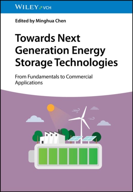 Towards Next Generation Energy Storage Technologies - From Fundamentals to Commercial Applications