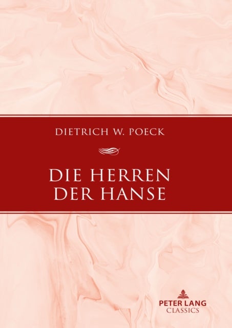 Die Herren der Hanse; Delegierte und Netzwerke - Delegierte und Netzwerke