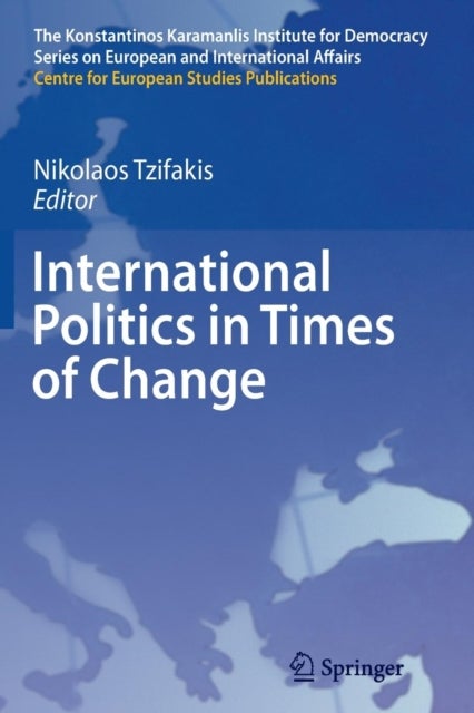 International Politics in Times of Change
