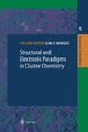 Structural and Electronic Paradigms in Cluster Chemistry