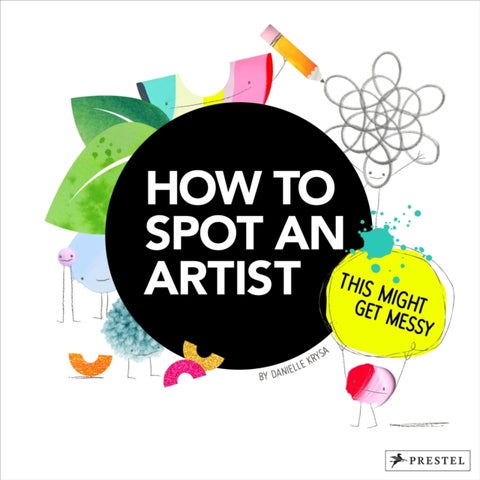 How to Spot an Artist - This Might Get Messy