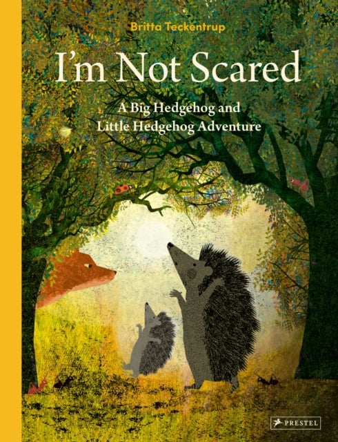 I'm Not Scared - A Big Hedgehog and Little Hedgehog Adventure