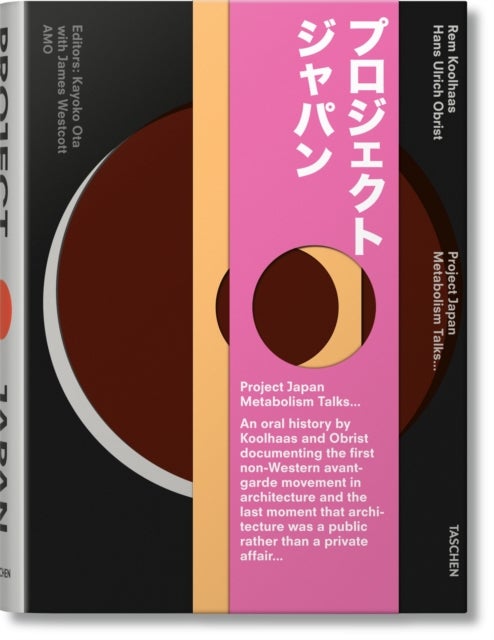 Koolhaas/Obrist - Project Japan. Metabolism Talks
