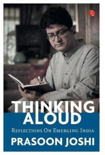 Thinking Aloud - Reflections on Emerging India